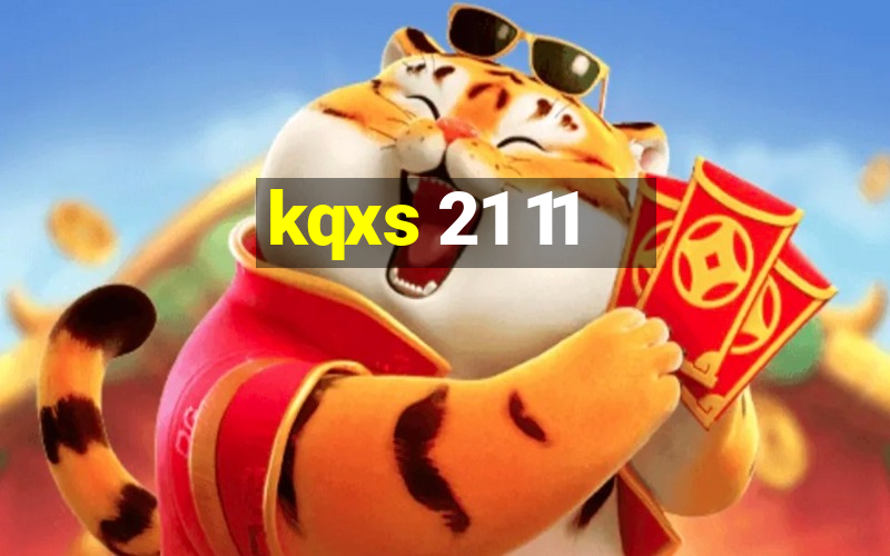 kqxs 21 11