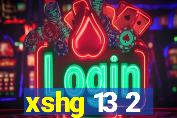 xshg 13 2