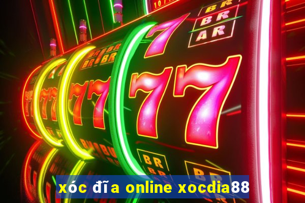 xóc đĩa online xocdia88