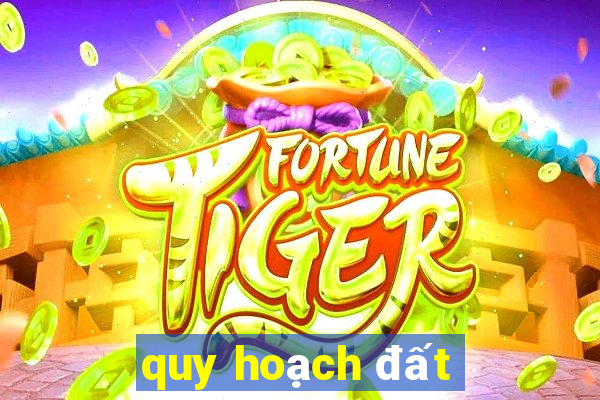 quy hoạch đất