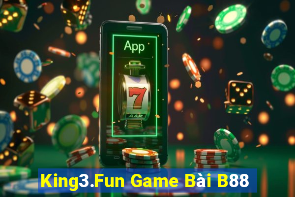 King3.Fun Game Bài B88