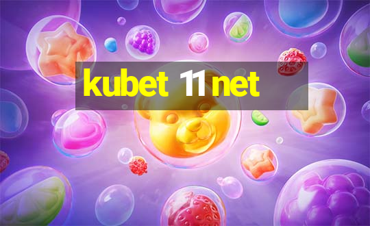 kubet 11 net