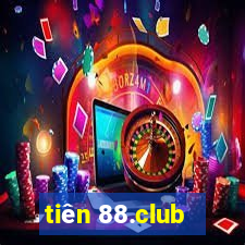 tiên 88.club