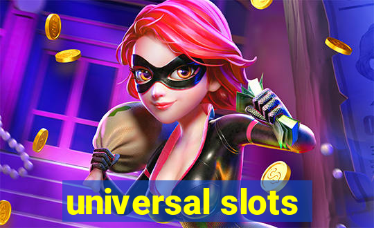 universal slots