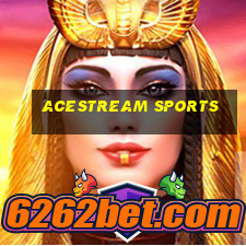 acestream sports