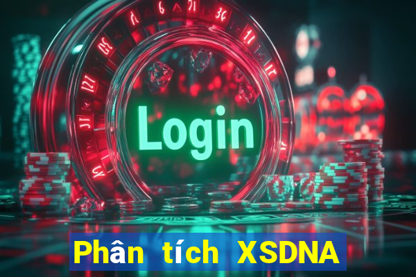 Phân tích XSDNA ngày 12