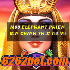 M88 Elephant phiên bản chính thức tải về