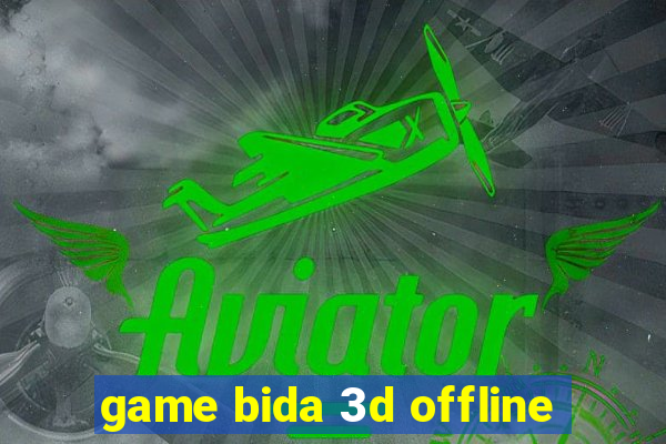 game bida 3d offline