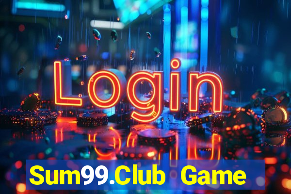 Sum99.Club Game Bài Chắn