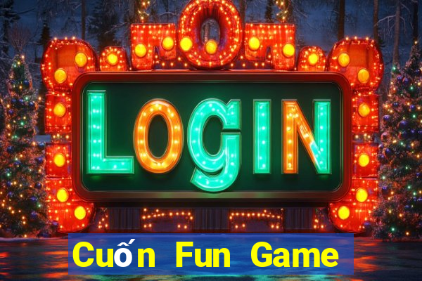 Cuốn Fun Game Bài 888 Casino