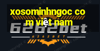 xosominhngoc com việt nam