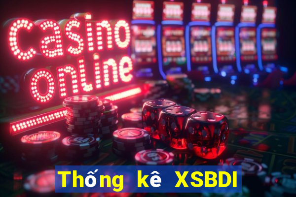 Thống kê XSBDI ngày 25