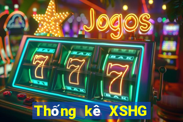 Thống kê XSHG Thứ 2