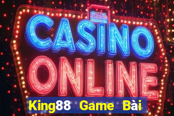 King88 Game Bài Sinh Tử