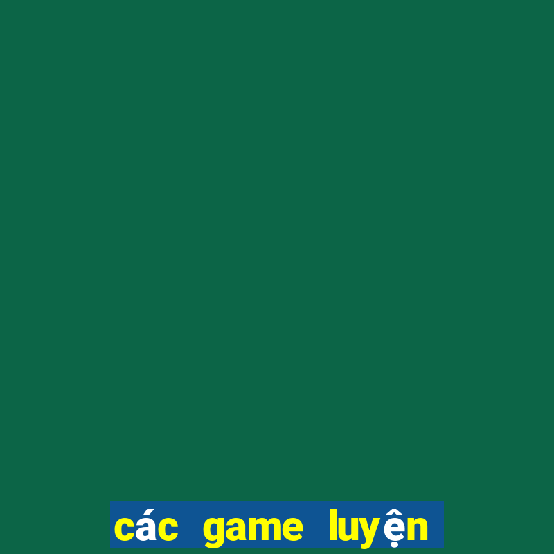 các game luyện trí nhớ