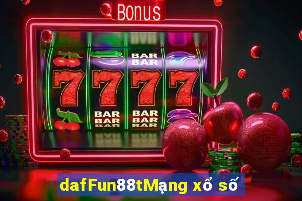 dafFun88tMạng xổ số