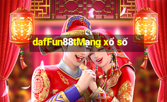 dafFun88tMạng xổ số