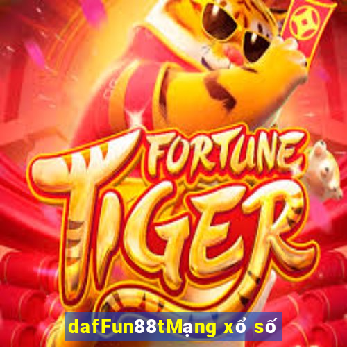 dafFun88tMạng xổ số