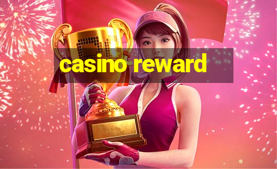 casino reward