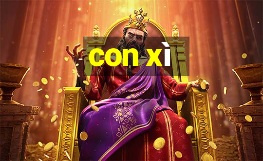 con xì