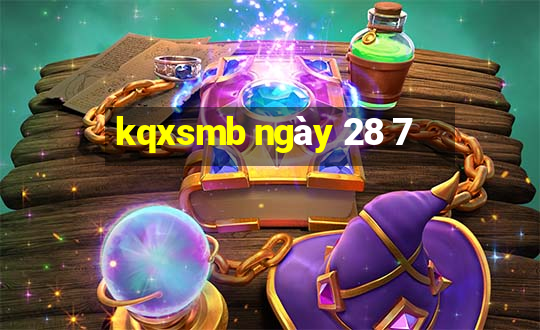 kqxsmb ngày 28 7