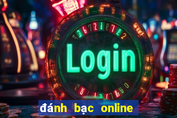 đánh bạc online bị bắt