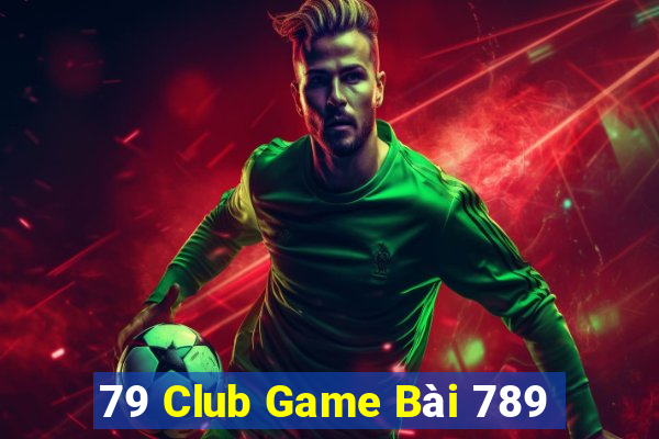 79 Club Game Bài 789