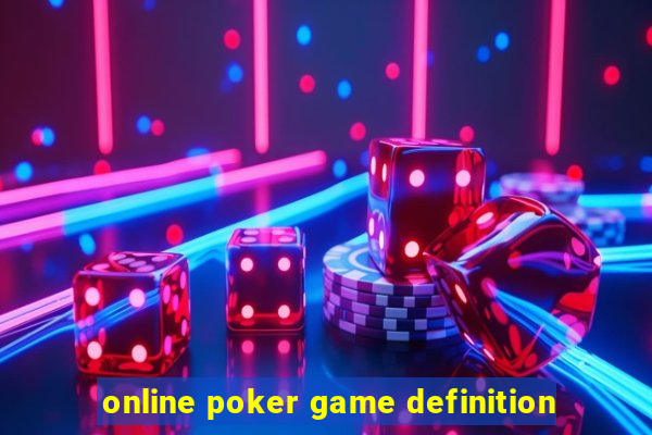 online poker game definition