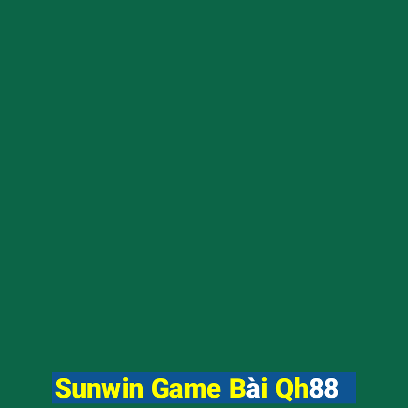 Sunwin Game Bài Qh88