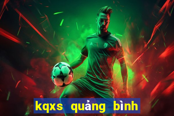 kqxs quảng bình hôm nay