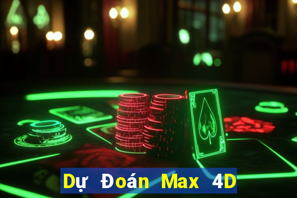 Dự Đoán Max 4D ngày 18