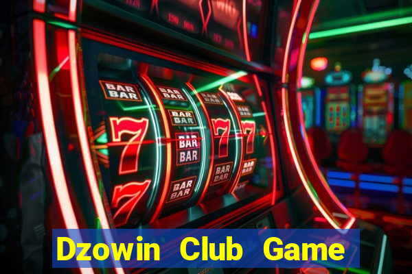 Dzowin Club Game Bài B52