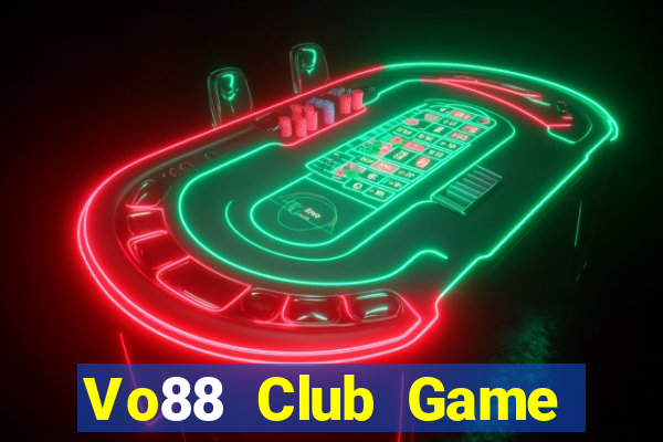 Vo88 Club Game Bài Xì Dách