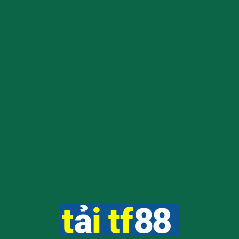 tải tf88