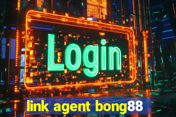 link agent bong88