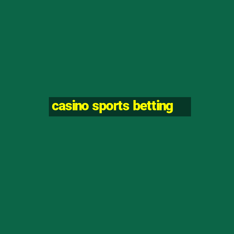 casino sports betting