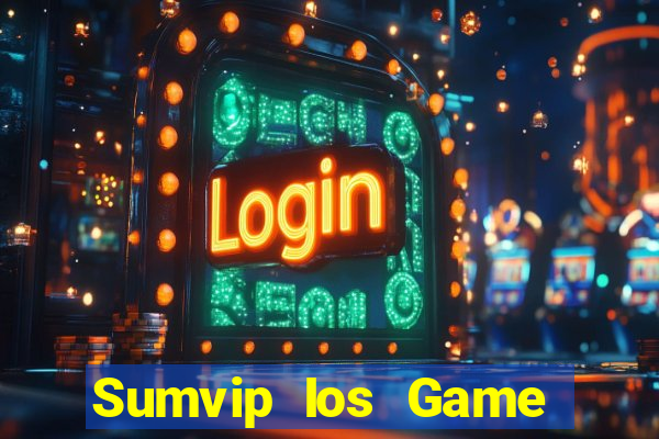 Sumvip Ios Game Bài Uống Rượu