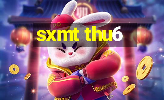 sxmt thu6