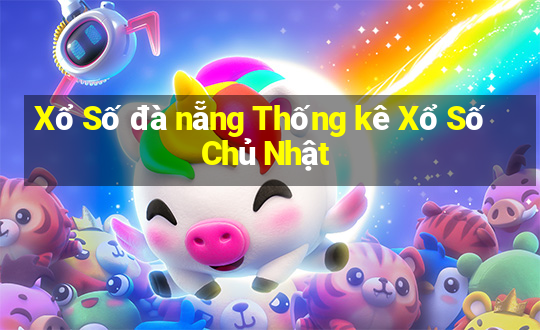 Xổ Số đà nẵng Thống kê Xổ Số Chủ Nhật