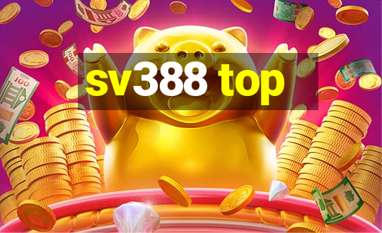 sv388 top