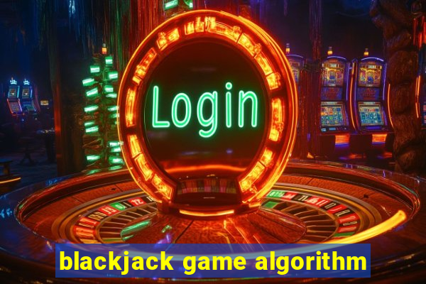 blackjack game algorithm