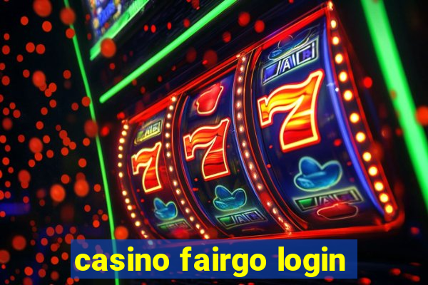 casino fairgo login