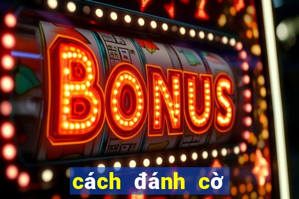 cách đánh cờ vua 3 nước hết cờ