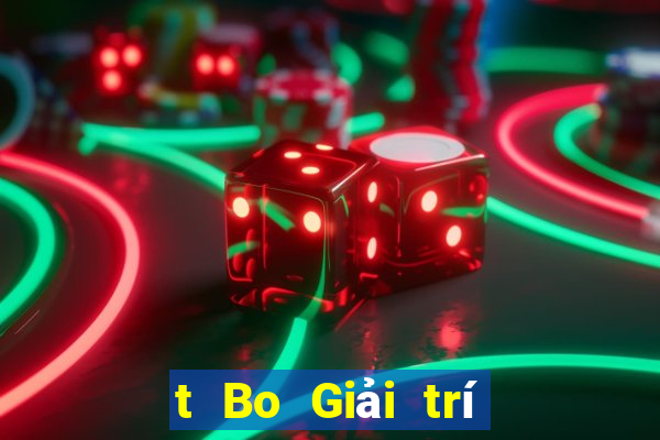 t Bo Giải trí Tải về