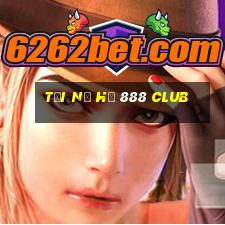 tải nổ hũ 888 club