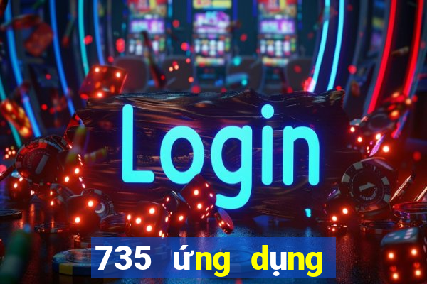 735 ứng dụng xổ số