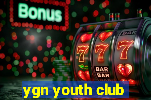 ygn youth club