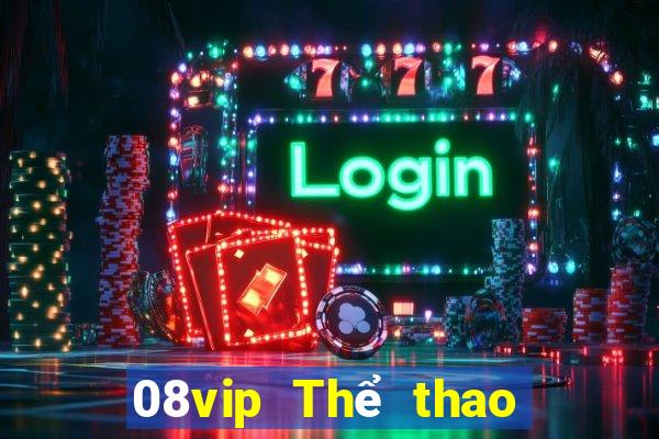 08vip Thể thao chính thức