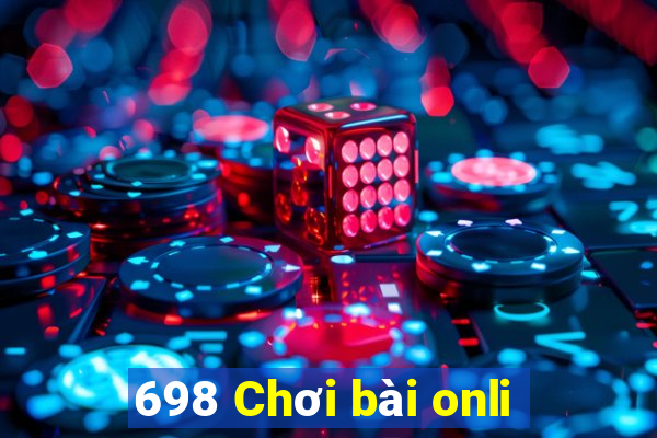 698 Chơi bài onli