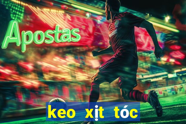 keo xịt tóc không bết